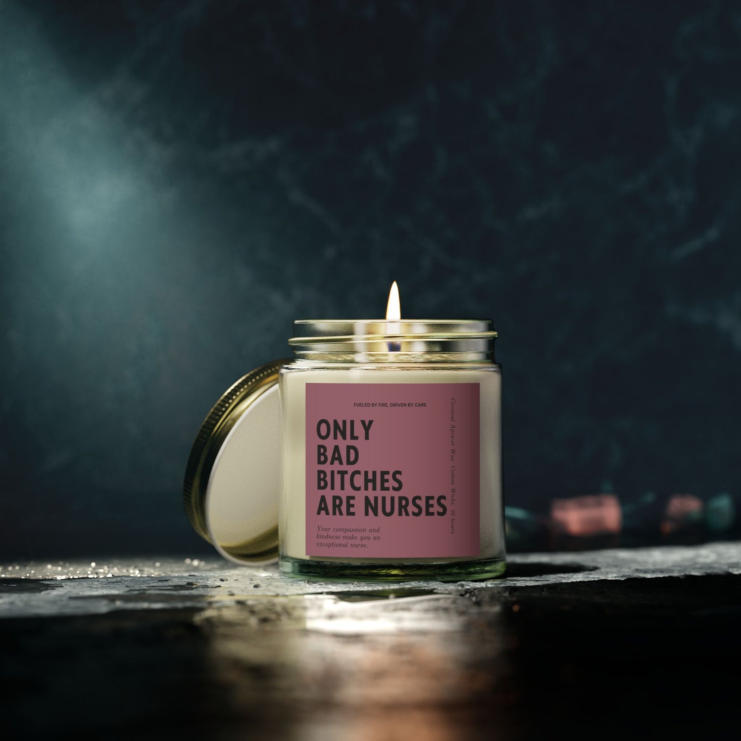 Only Bad Bitches Are Nurses Candle