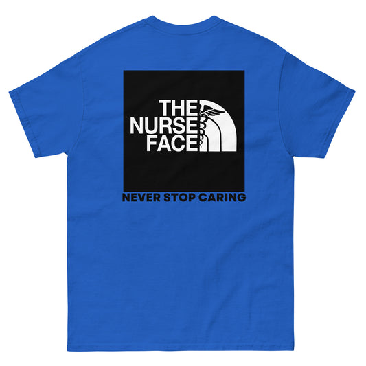 The Nurse Face T-Shirt | Never Stop Caring