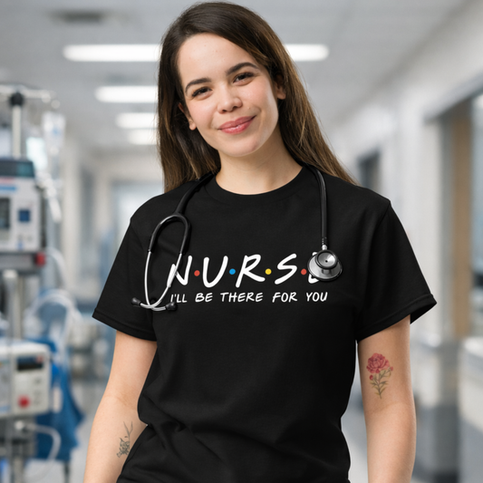 Nurse I'll Be There for You Collection