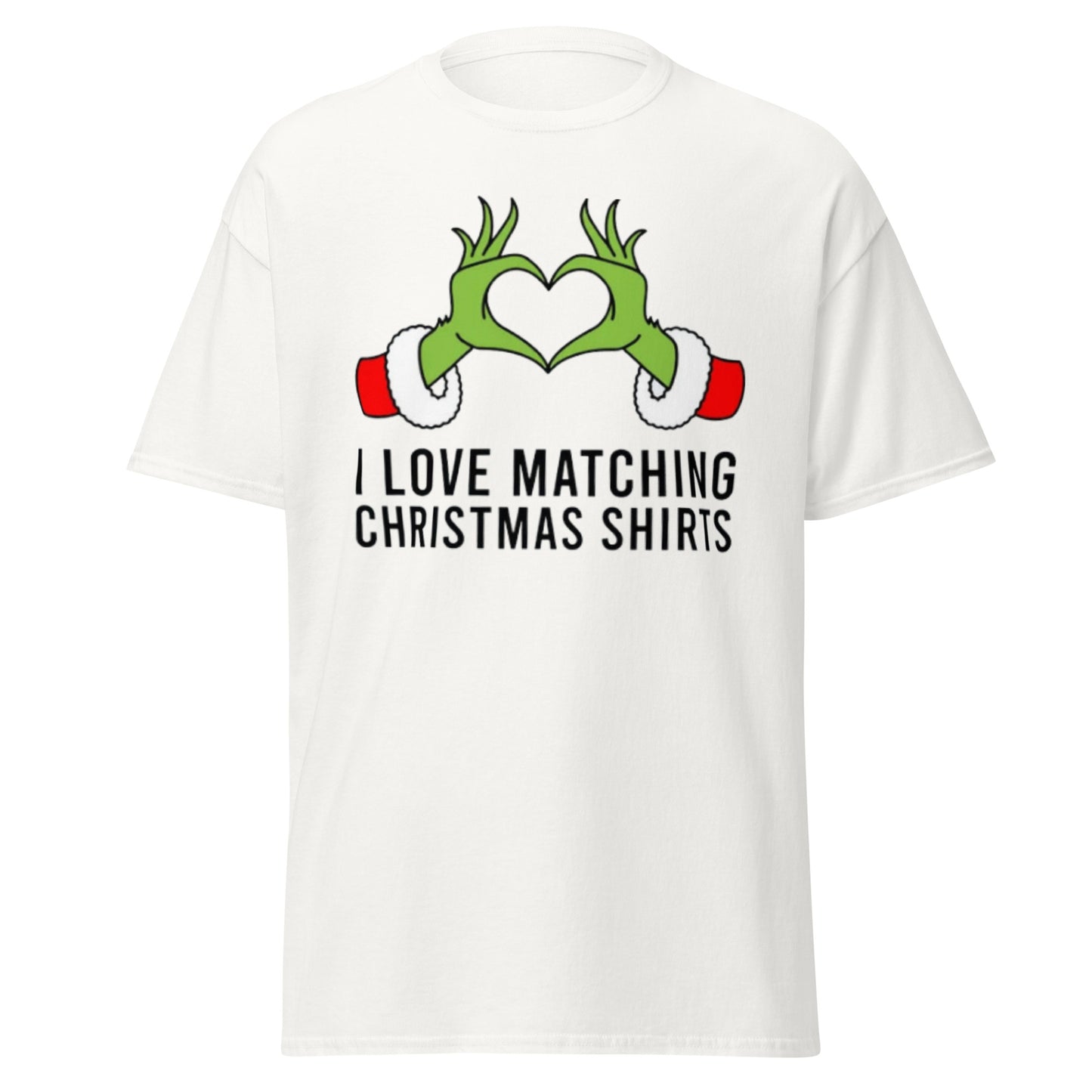 I Love Matching Christmas & But I Don’t | Christmas Shirt