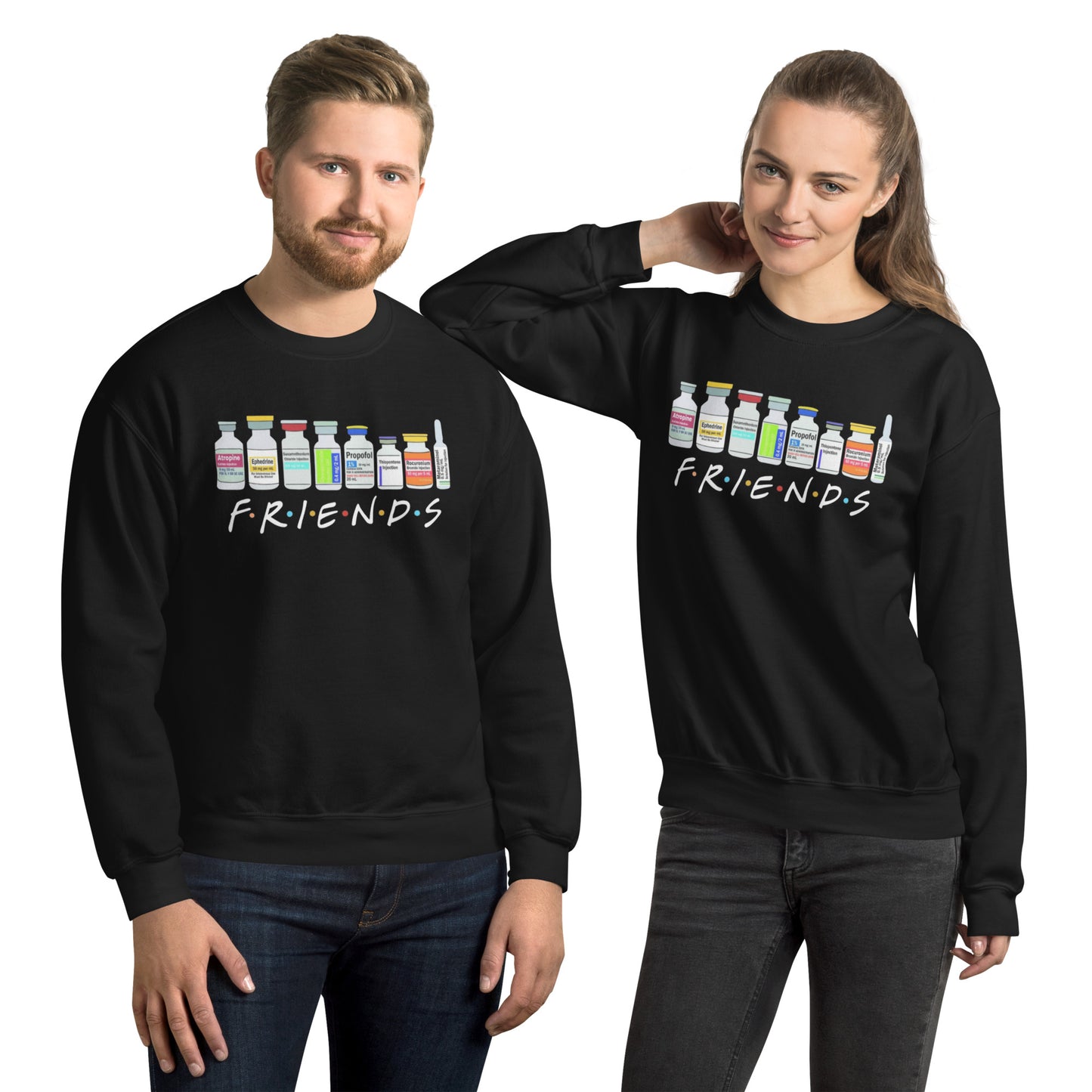 Friends Medication Sweatshirt