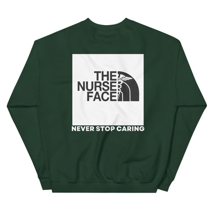 The Nurse Face Sweatshirt | Never Stop Caring