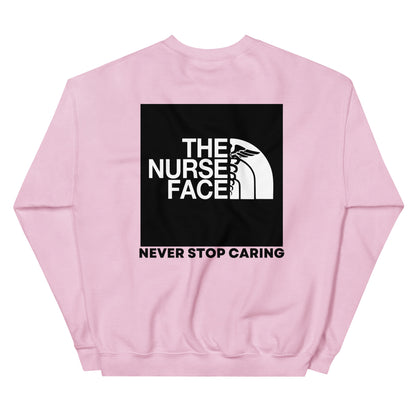 The Nurse Face Sweatshirt | Never Stop Caring