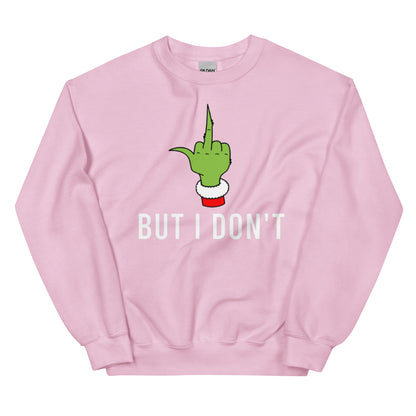 I Love Matching Christmas & But I Don’t | Christmas Sweatshirt