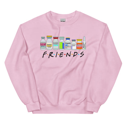 Friends Medication Sweatshirt