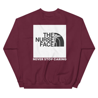 The Nurse Face Sweatshirt | Never Stop Caring