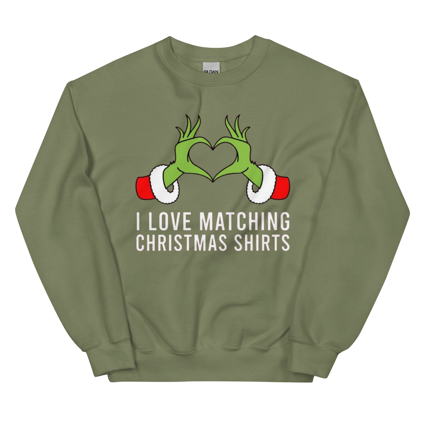 I Love Matching Christmas & But I Don’t | Christmas Sweatshirt