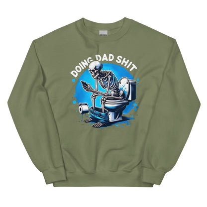 Doing Dad Sh!t T-Shirt or Sweatshirt