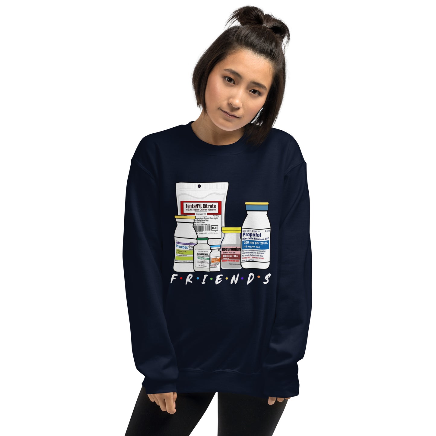 The Medication Friends Sweatshirt