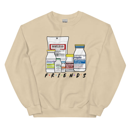 The Medication Friends Sweatshirt