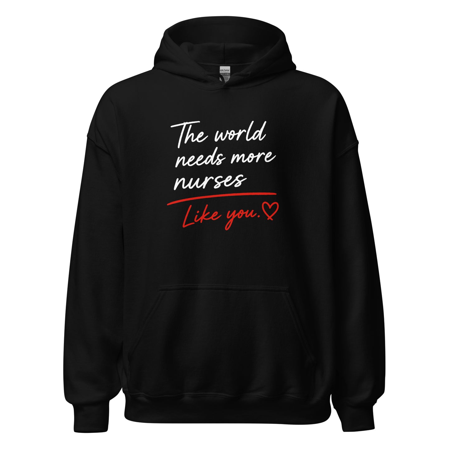 The World Needs More Nurses Like You | Nurse Shirt