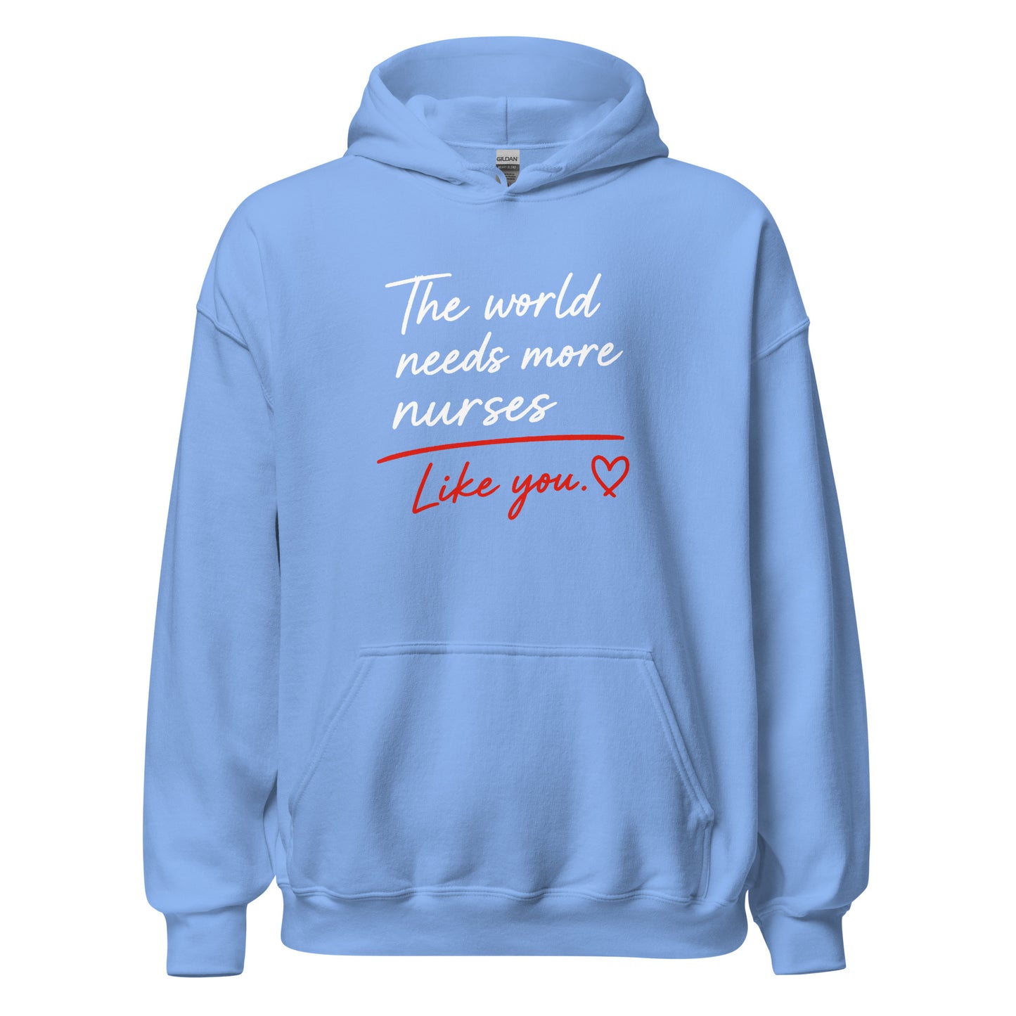 The World Needs More Nurses Like You | Nurse Shirt