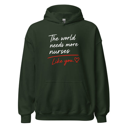 The World Needs More Nurses Like You | Nurse Shirt