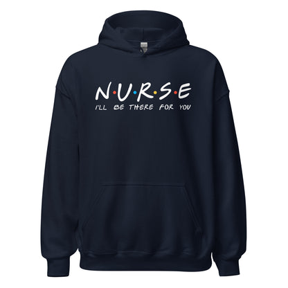 Nurse I'll Be There for You Collection