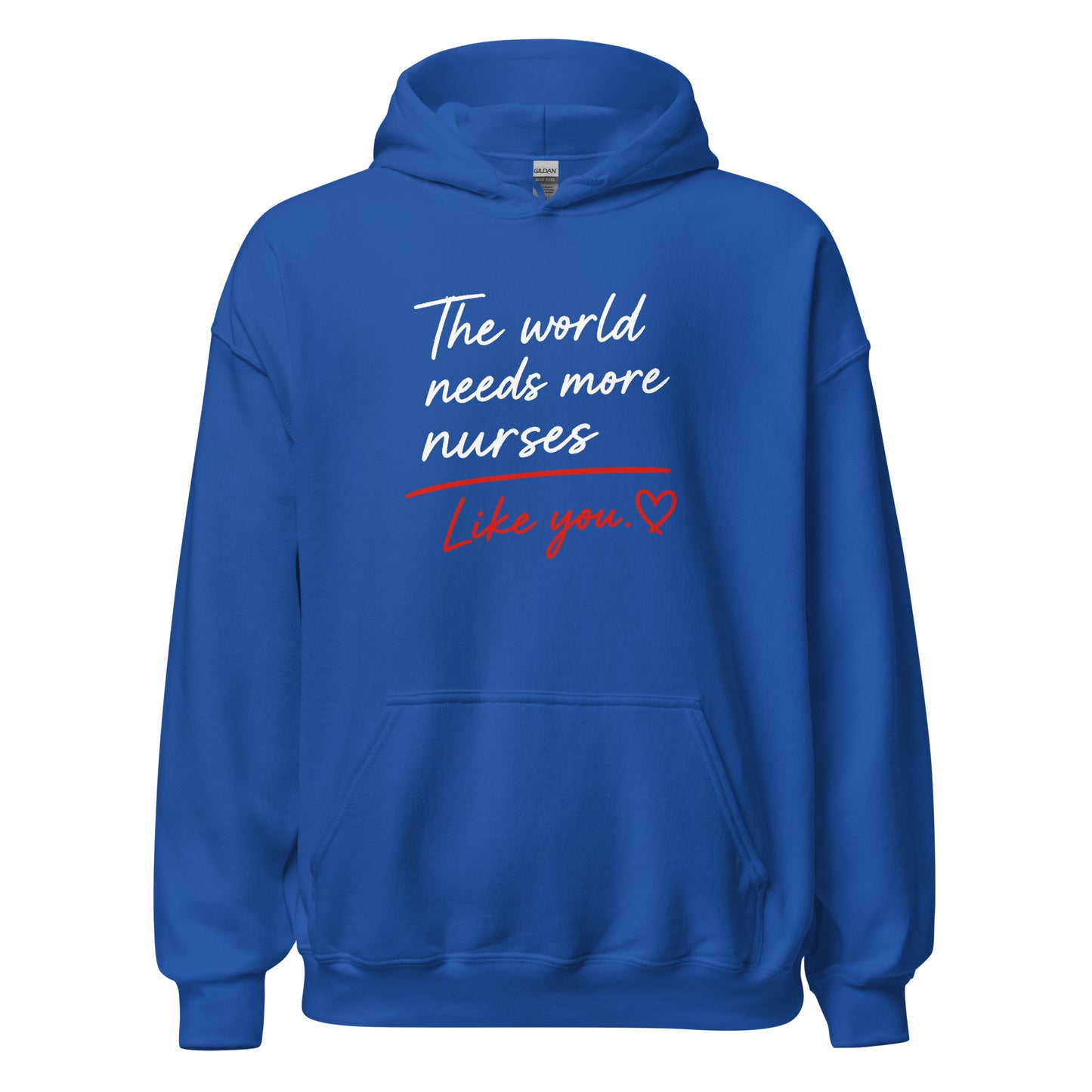 The World Needs More Nurses Like You | Nurse Shirt