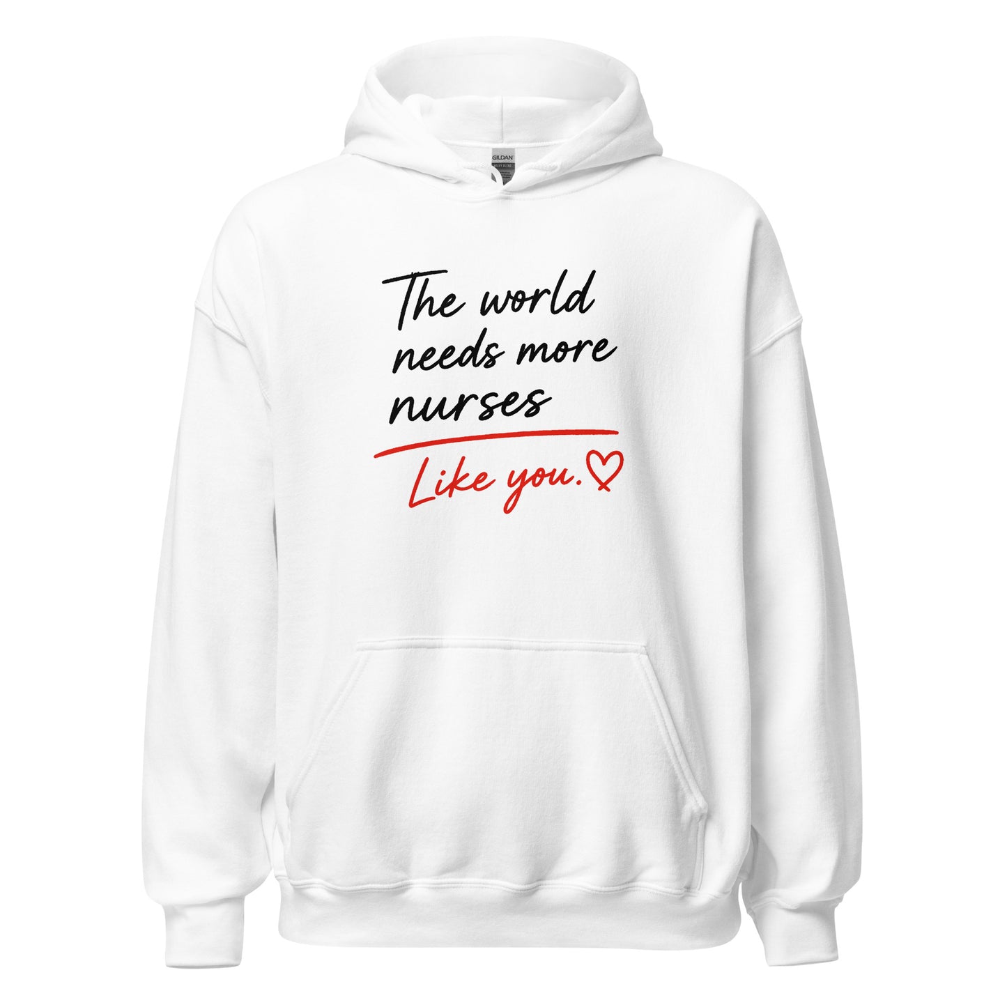The World Needs More Nurses Like You | Nurse Shirt